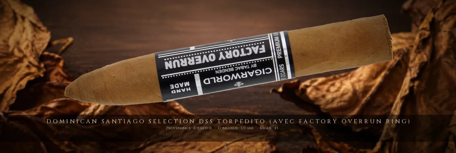 Dominican Santiago Selection DSS Torpedito (avec Factory Overrun Ring), cigare Dominican Santiago Selection, Mareva Gruesa, République Dominicaine