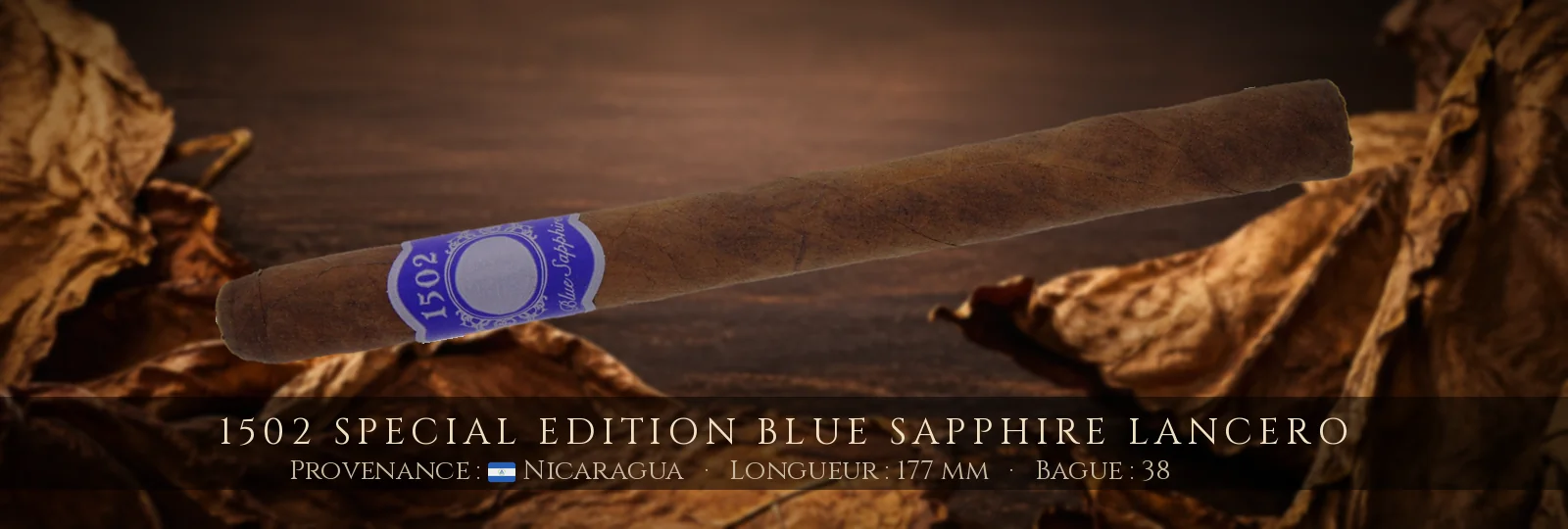 1502 Special Edition Blue Sapphire Lancero — 1502 — Nicaragua