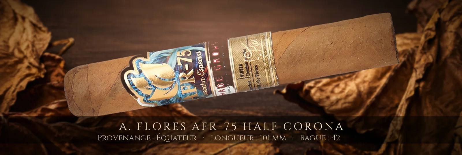 A. Flores AFR-75 Half Corona — A. Flores — Équateur