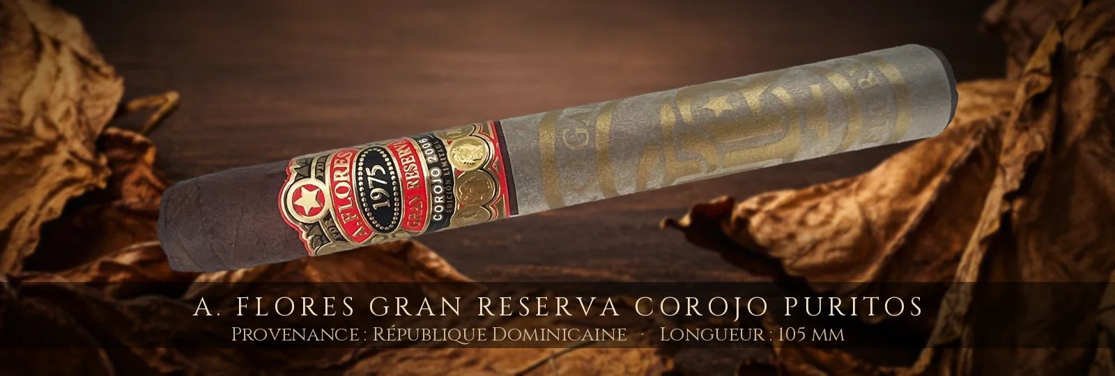 A. Flores Gran Reserva Corojo Puritos — A. Flores — République Dominicaine