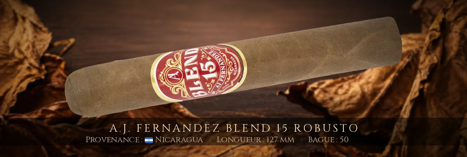 A.J. Fernandez Blend 15 Robusto — A.J. Fernandez — Nicaragua