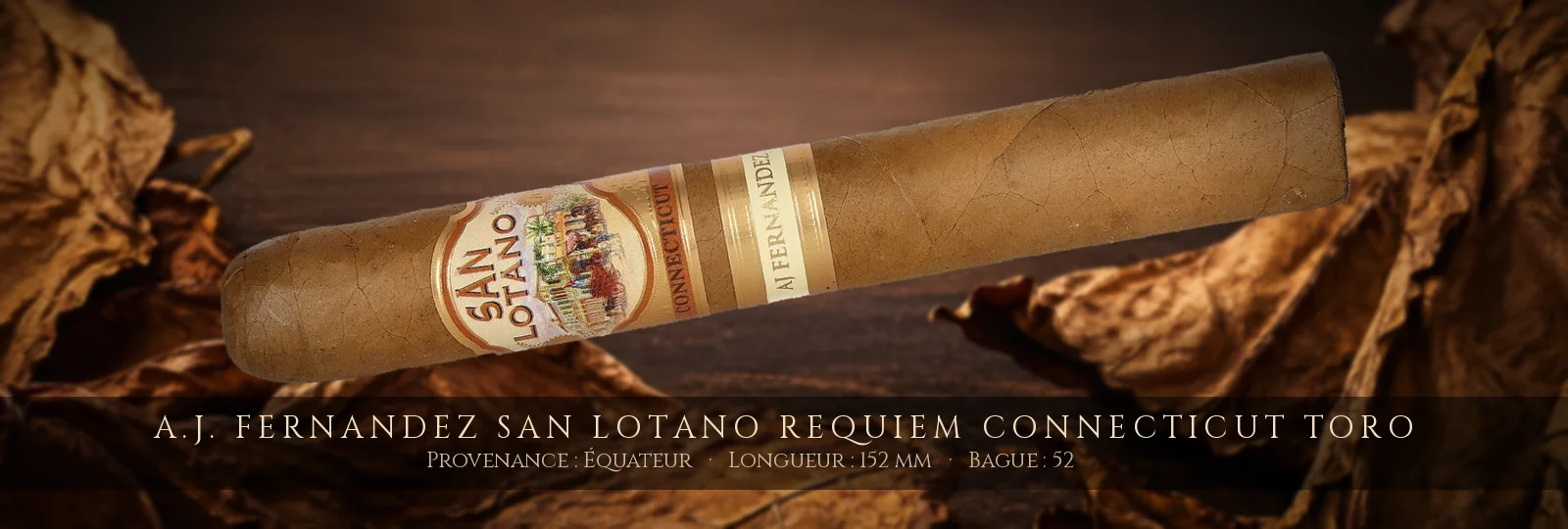 A.J. Fernandez San Lotano Requiem Connecticut Toro — A.J. Fernandez — Équateur