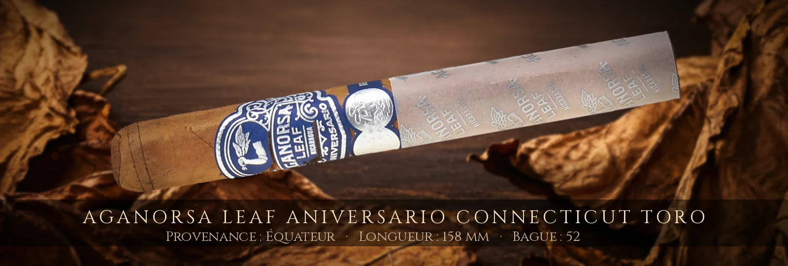 Aganorsa Leaf Aniversario Connecticut Toro — Aganorsa Leaf — Équateur