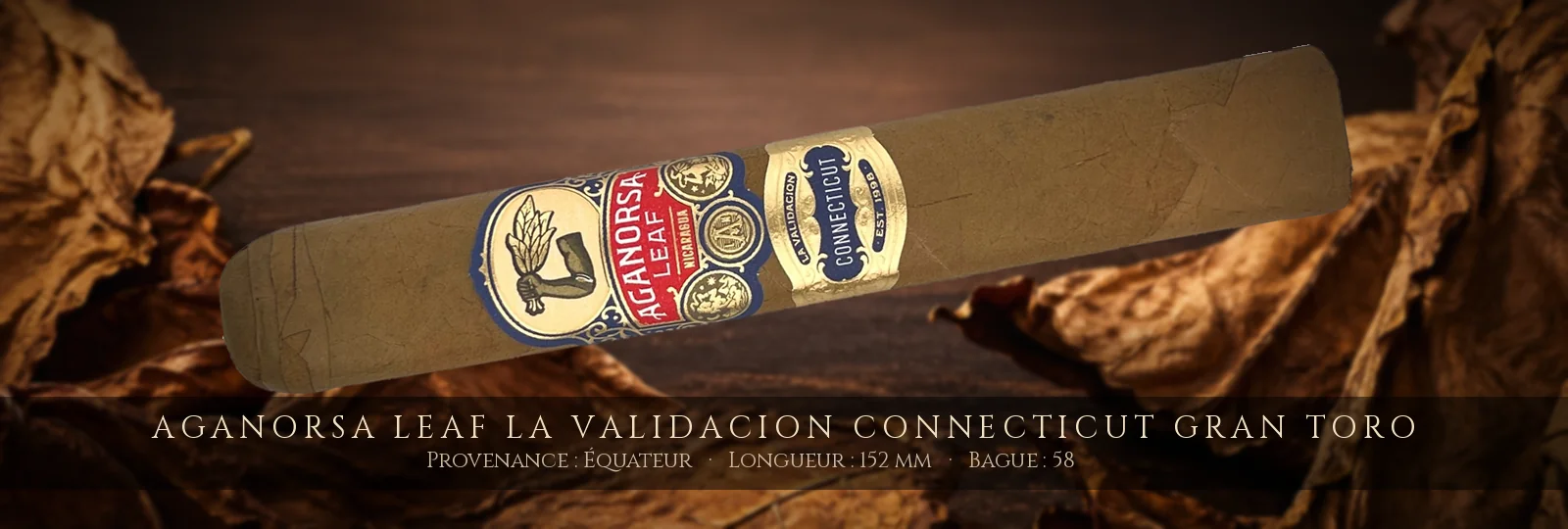Aganorsa Leaf La Validacion Connecticut Gran Toro