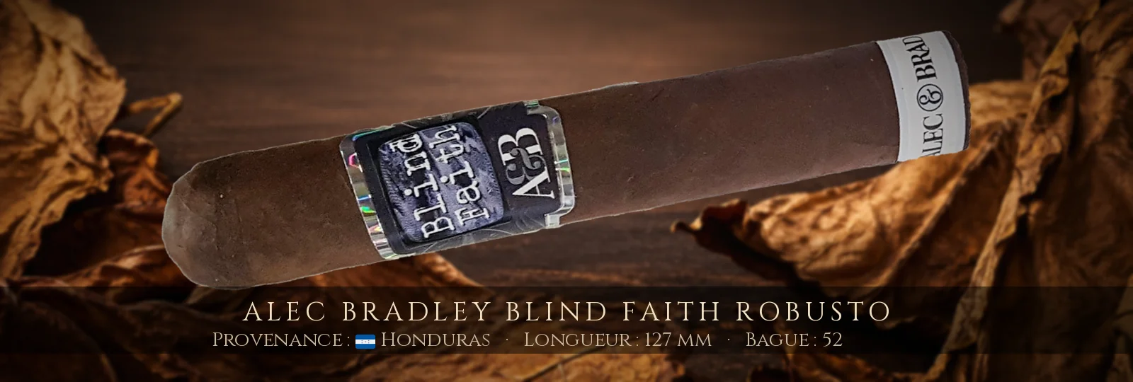 Alec Bradley Blind Faith Robusto — Alec Bradley — Honduras