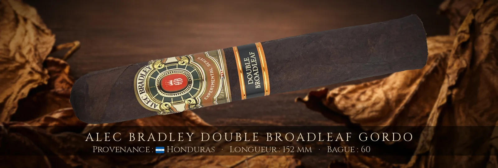 Alec Bradley Double Broadleaf Gordo — Alec Bradley — Honduras