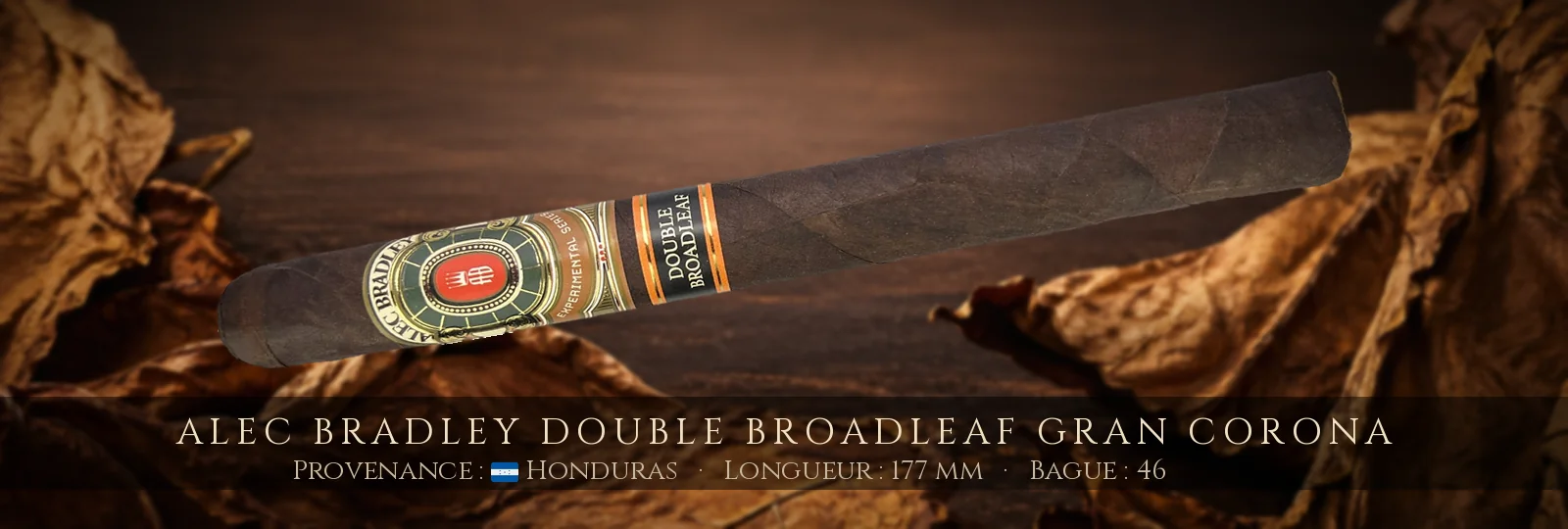 Alec Bradley Double Broadleaf Gran Corona — Alec Bradley — Honduras