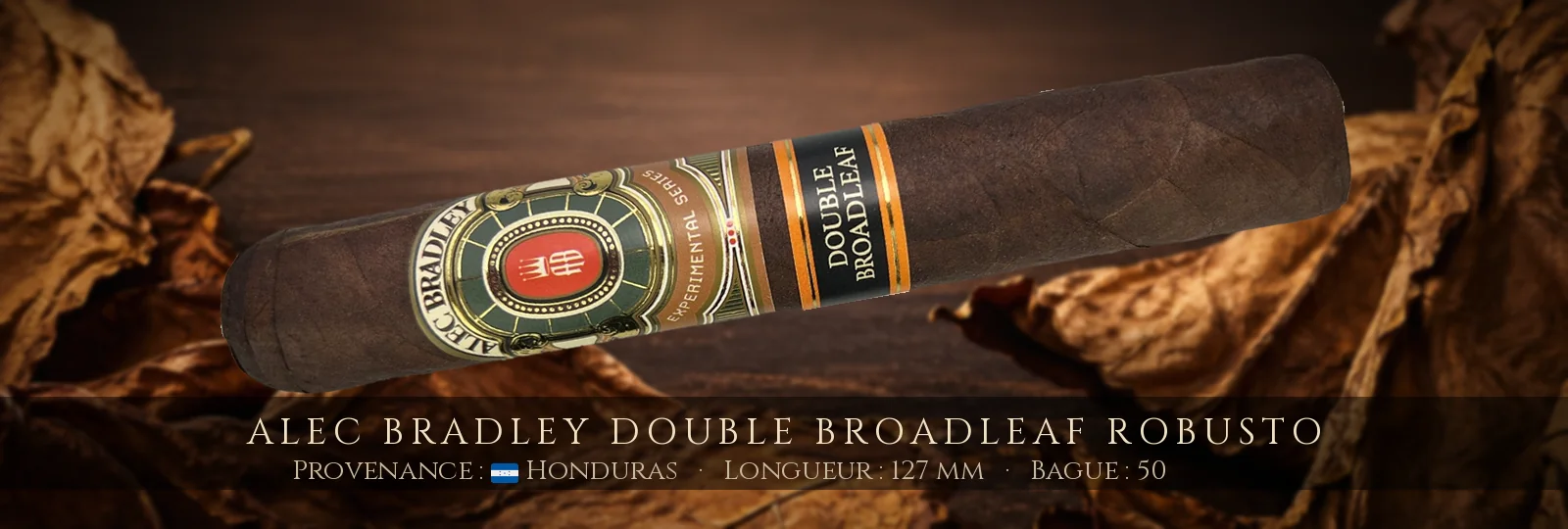 Alec Bradley Double Broadleaf Robusto — Alec Bradley — Honduras