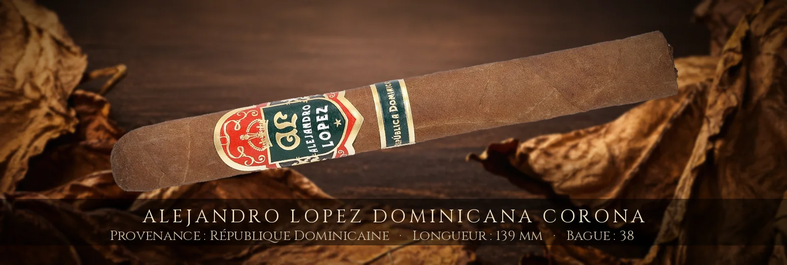 Alejandro Lopez Dominicana Corona — Alejandro Lopez — République Dominicaine