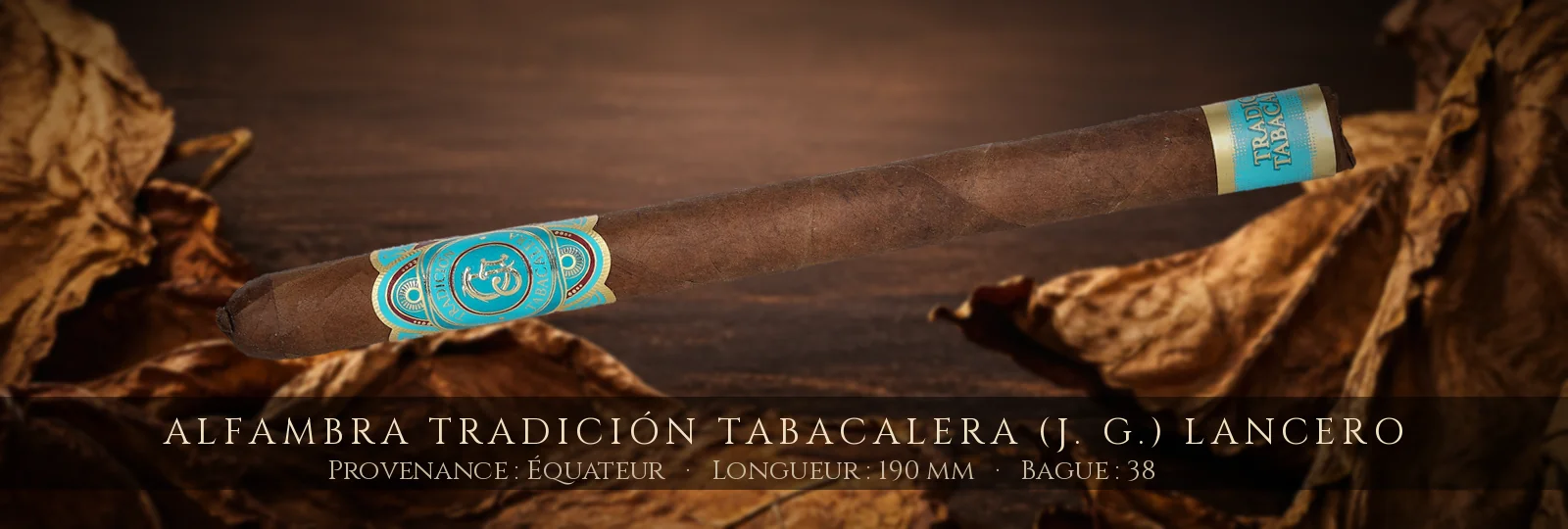Alfambra Tradición Tabacalera (J. G.) Lancero — Alfambra — Équateur