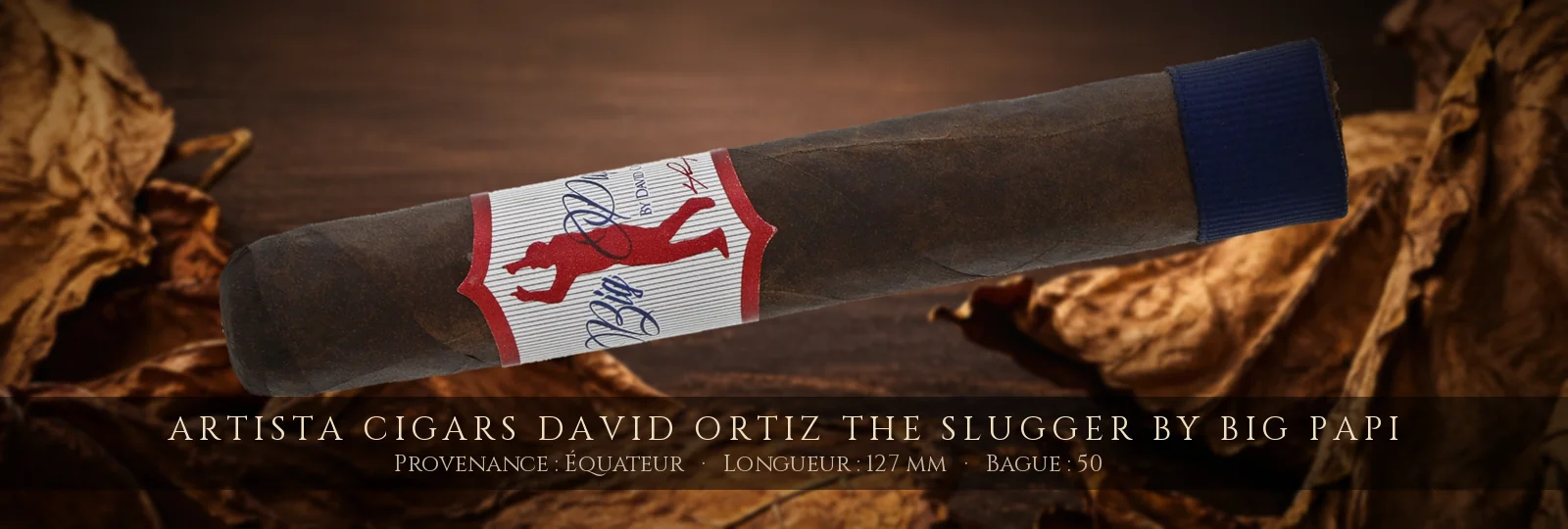 Artista Cigars David Ortiz The Slugger by Big Papi — Artista Cigars — Équateur