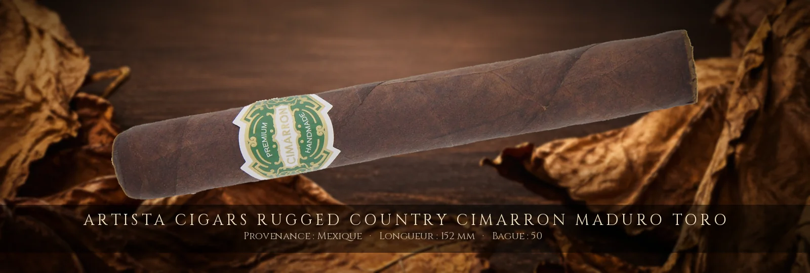 Artista Cigars Rugged Country Cimarron Maduro Toro — Artista Cigars — Mexique