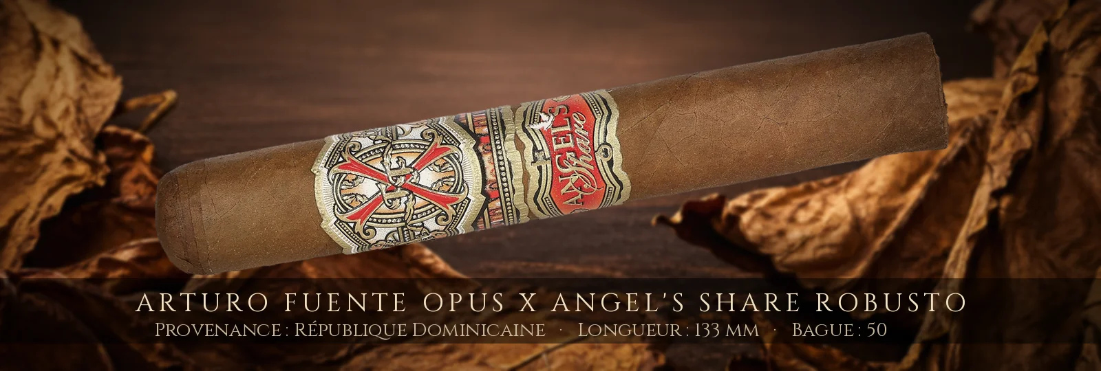 Arturo Fuente Opus X Angel's Share Robusto — Arturo Fuente — République Dominicaine