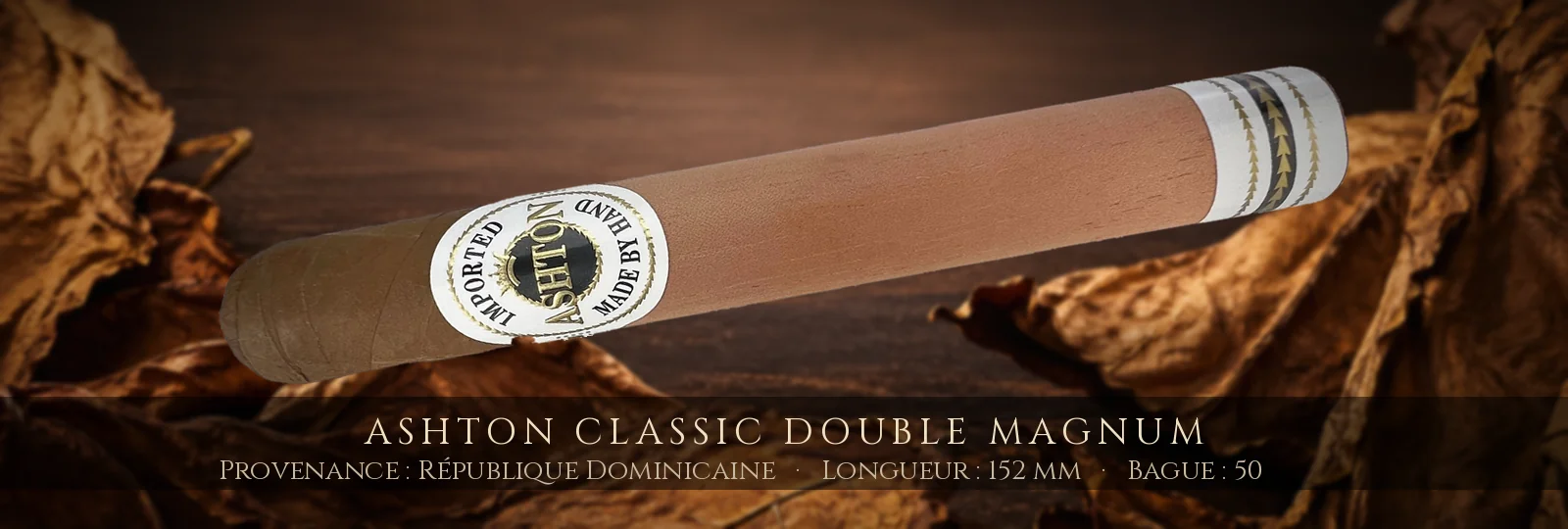 Ashton Classic Double Magnum — Ashton — République Dominicaine