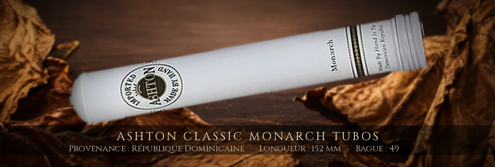 Ashton Classic Monarch Tubos — Ashton — République Dominicaine