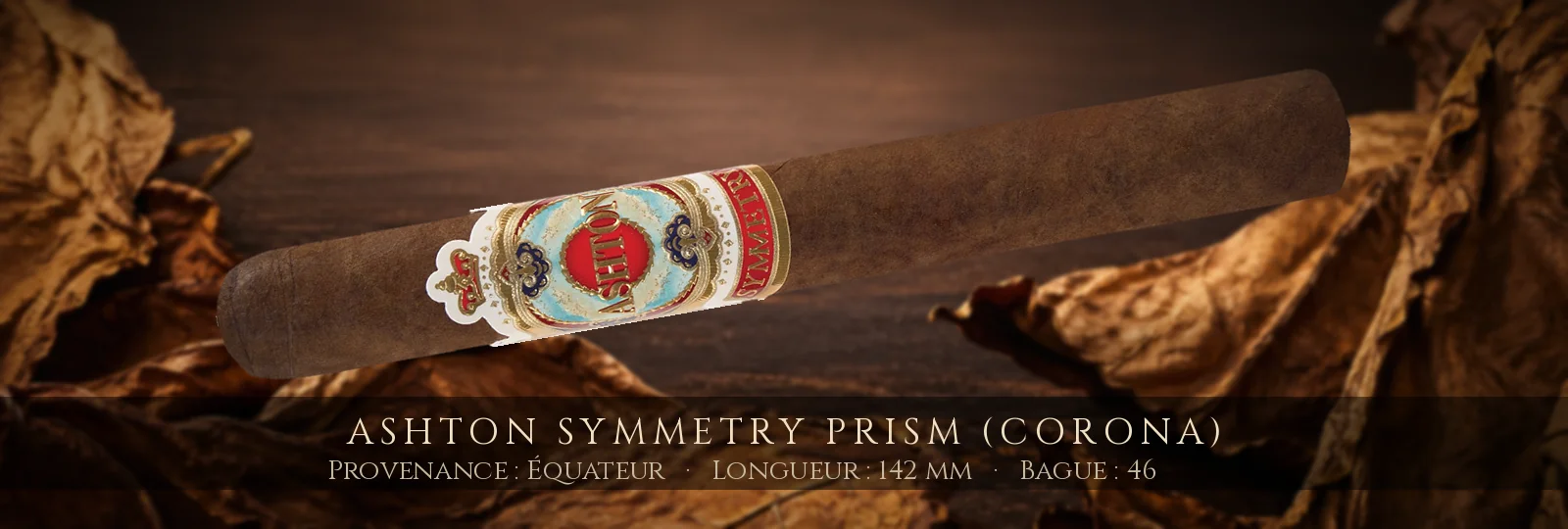 Ashton Symmetry Prism (Corona) — Ashton — Équateur
