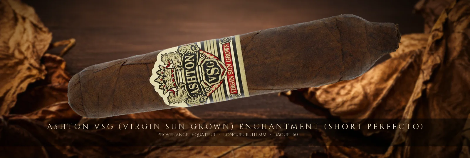 Ashton VSG (Virgin Sun Grown) Enchantment (Short Perfecto)