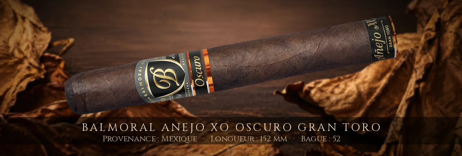 Balmoral Anejo XO Oscuro Gran Toro — Balmoral — Mexique