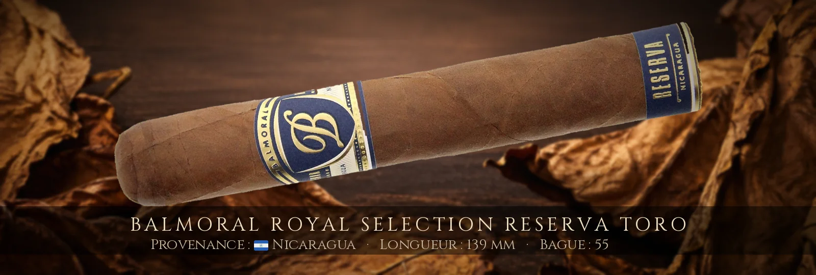 Balmoral Royal Selection Reserva Toro — Balmoral — Nicaragua