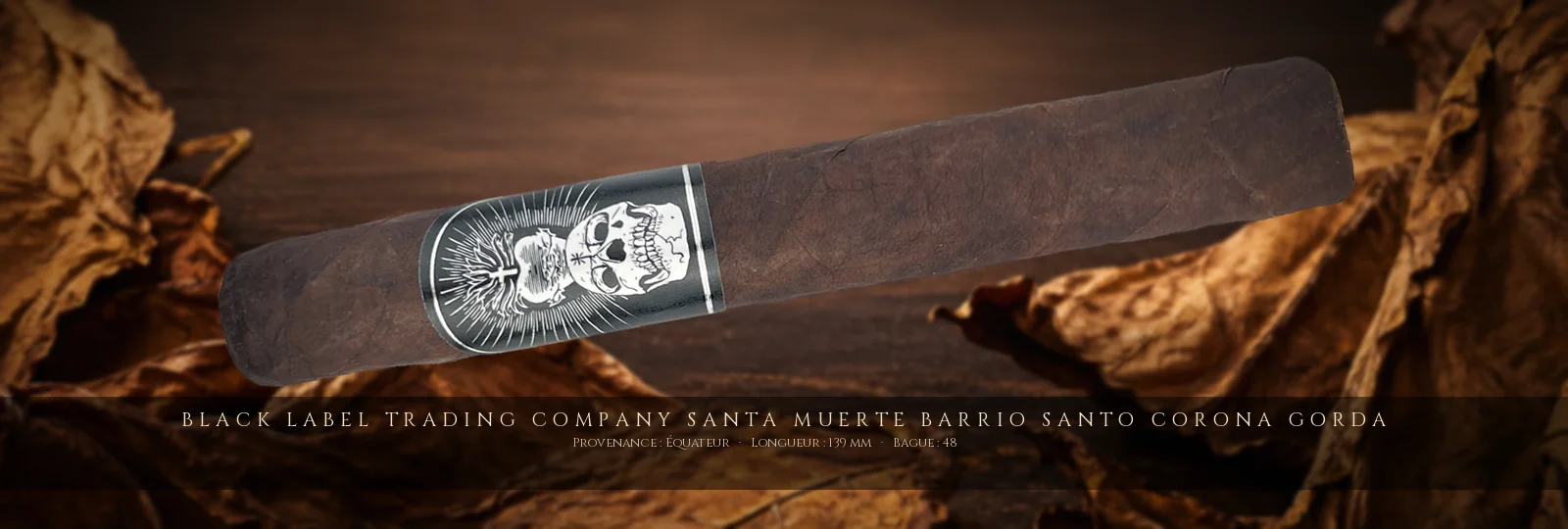 Black Label Trading Company Santa Muerte Barrio Santo Corona Gorda — Black Label Trading Company — Équateur