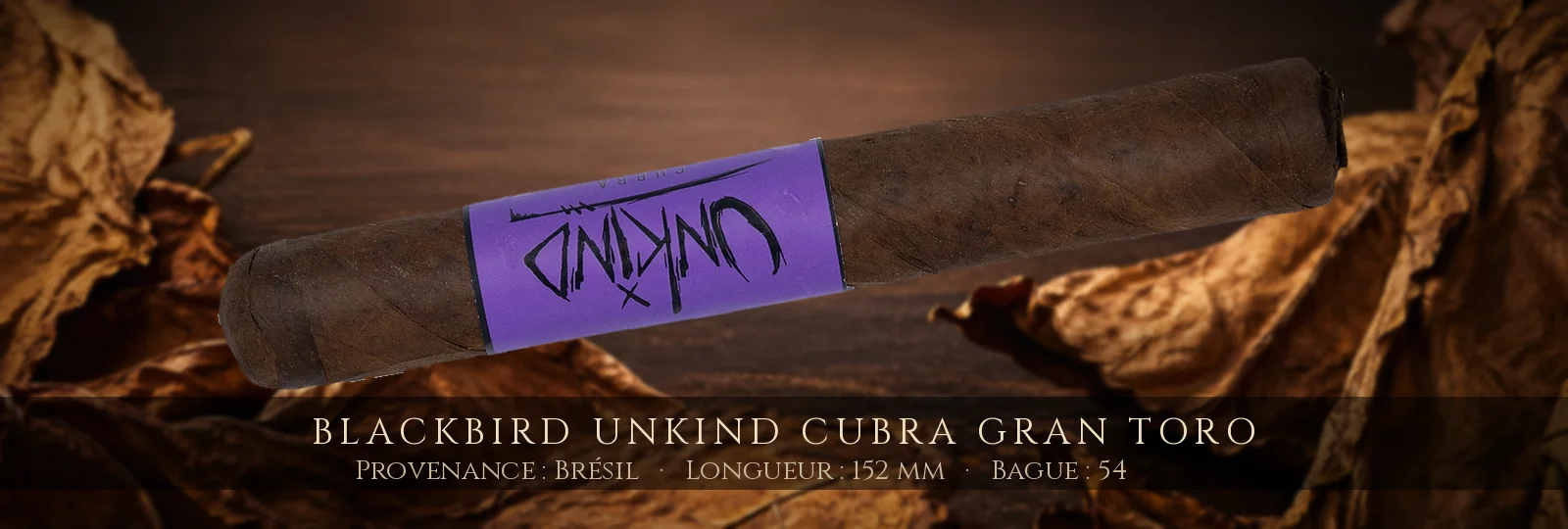 Blackbird Unkind Cubra Gran Toro