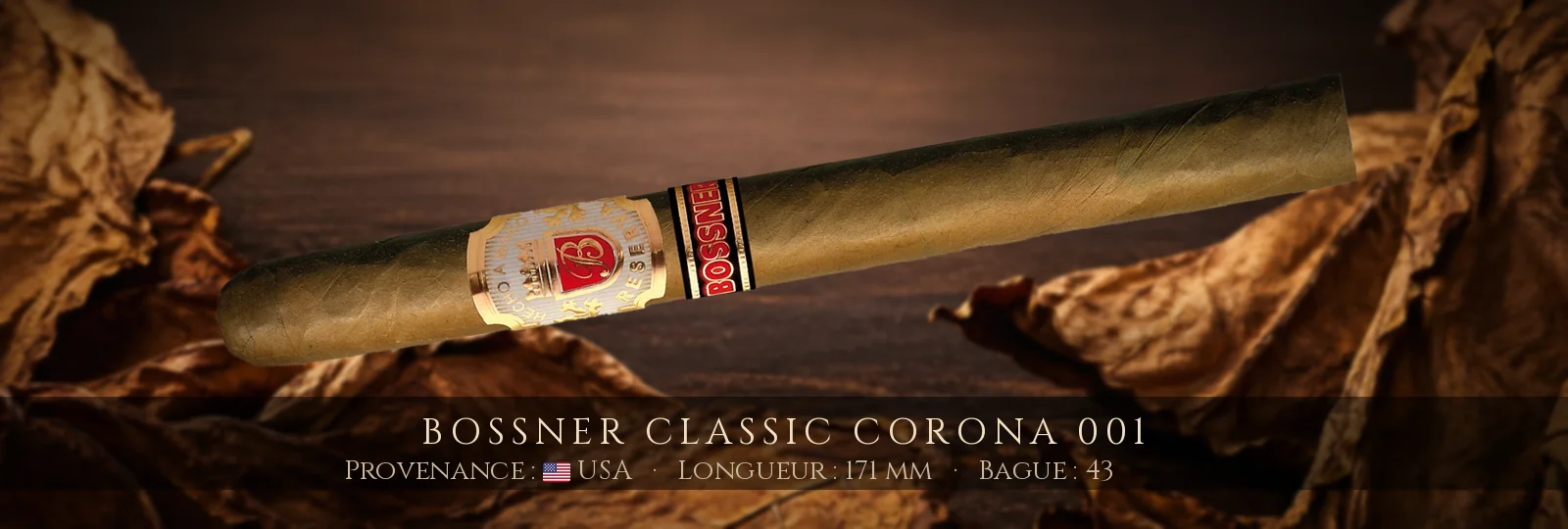 Bossner Classic Corona 001 — Bossner — USA