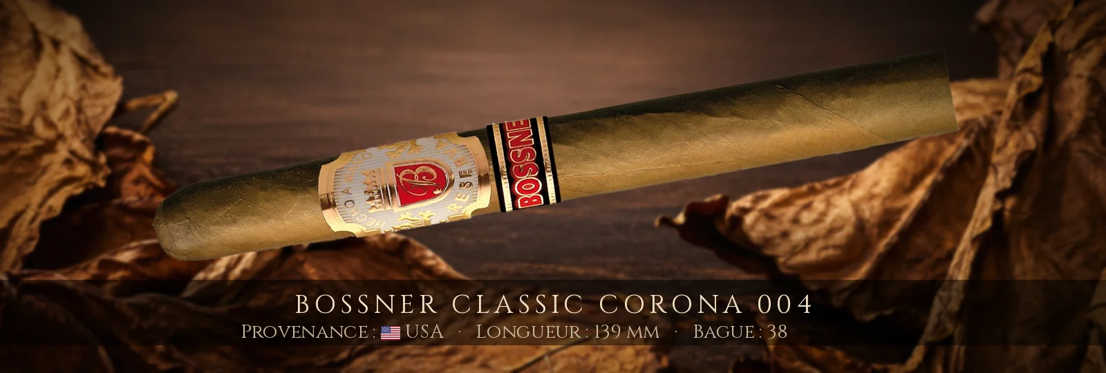 Bossner Classic Corona 004 — Bossner — USA