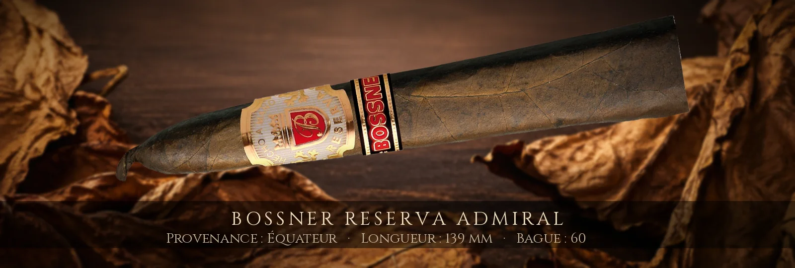 Bossner Reserva Admiral — Bossner — Équateur