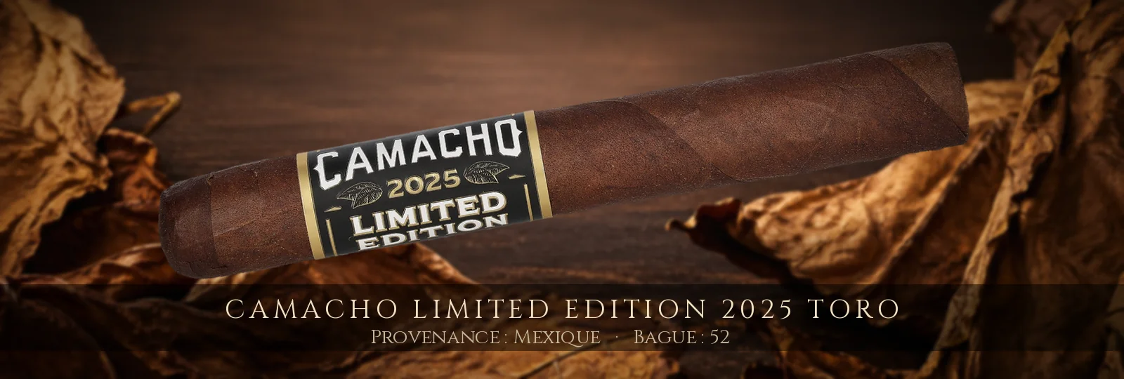 Camacho Limited Edition 2025 Toro — Camacho — Mexique