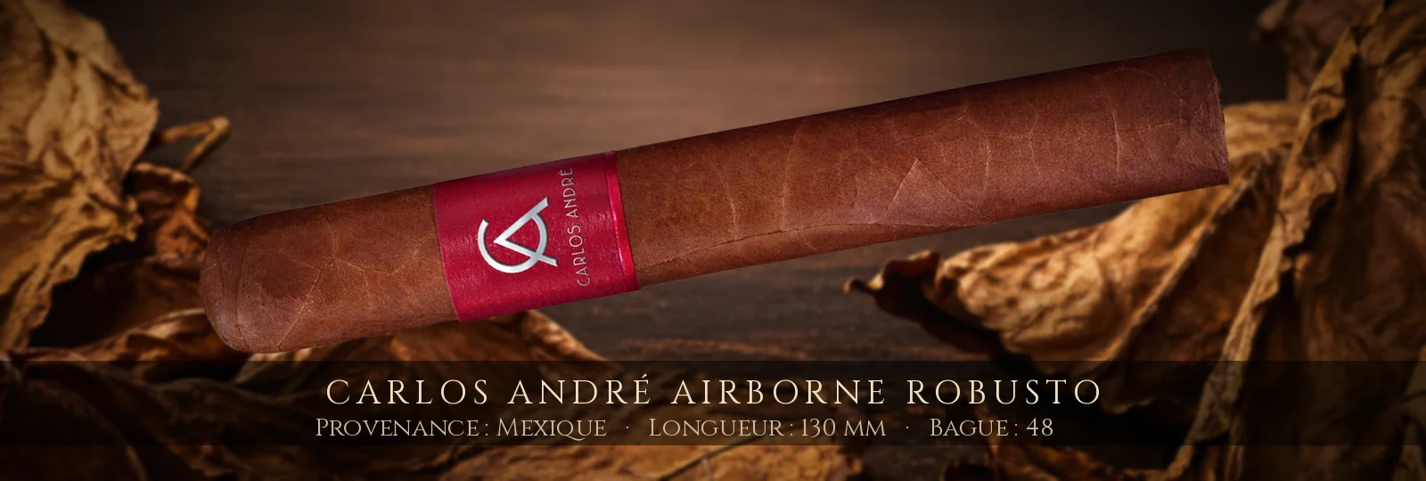 Carlos André Airborne Robusto — Carlos André — Mexique