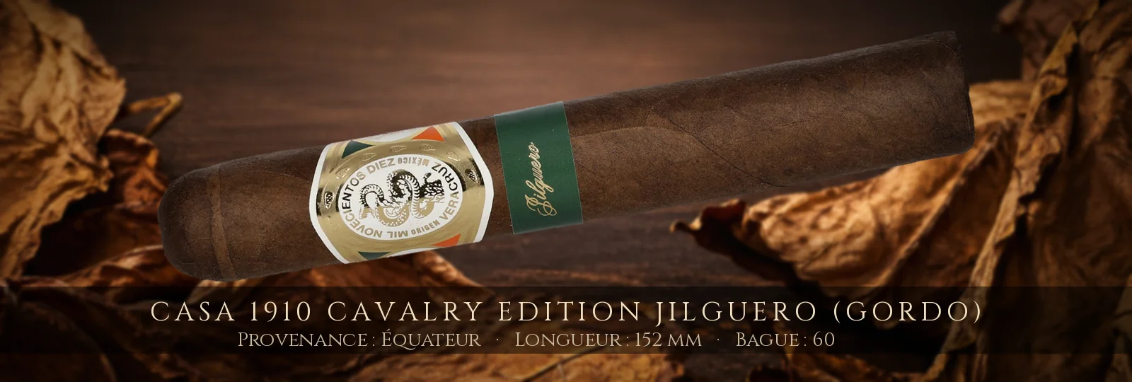 Casa 1910 Cavalry Edition Jilguero (Gordo) — Casa 1910 — Équateur