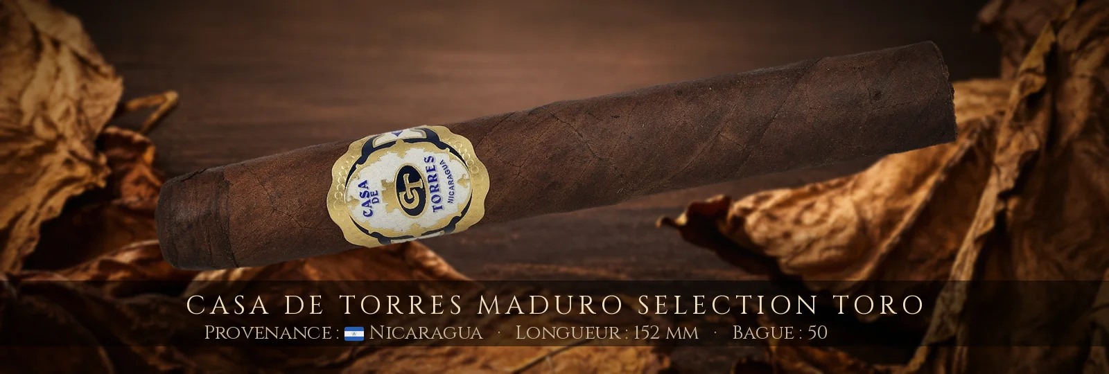 Casa de Torres Maduro Selection Toro — Casa de Torres — Nicaragua