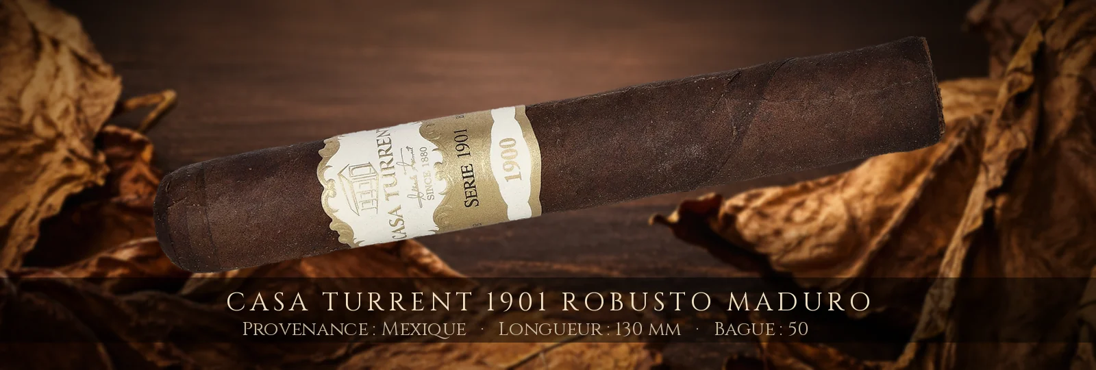 Casa Turrent 1901 Robusto Maduro