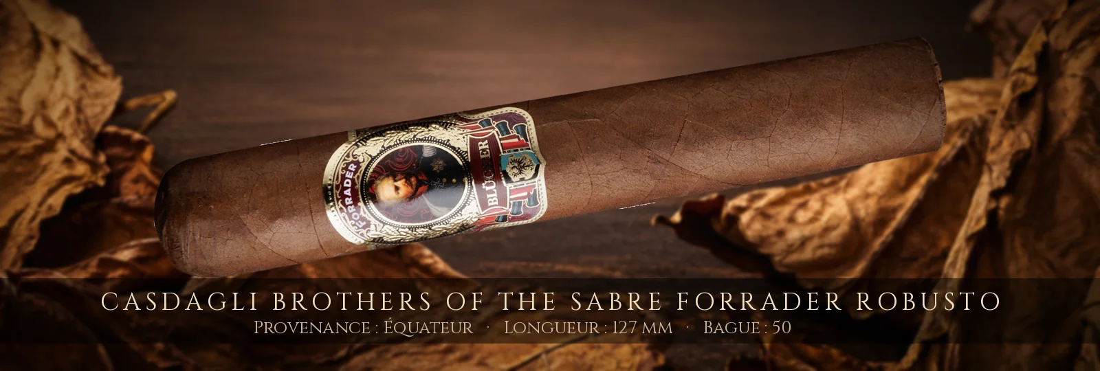 Casdagli Brothers of the Sabre Forrader Robusto — Casdagli — Équateur