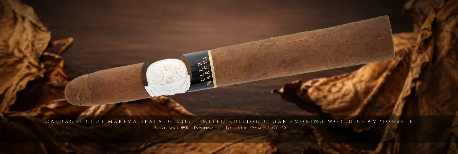 Casdagli Club Mareva Spalato 2017 Limited Edition Cigar Smoking World Championship — Casdagli — République Dominicaine