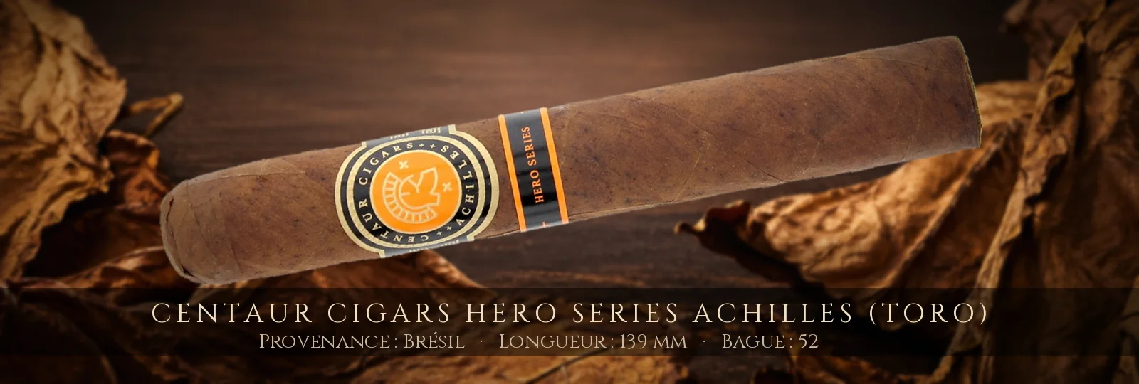 Centaur Cigars Hero Series Achilles (Toro) — Centaur Cigars — Brésil