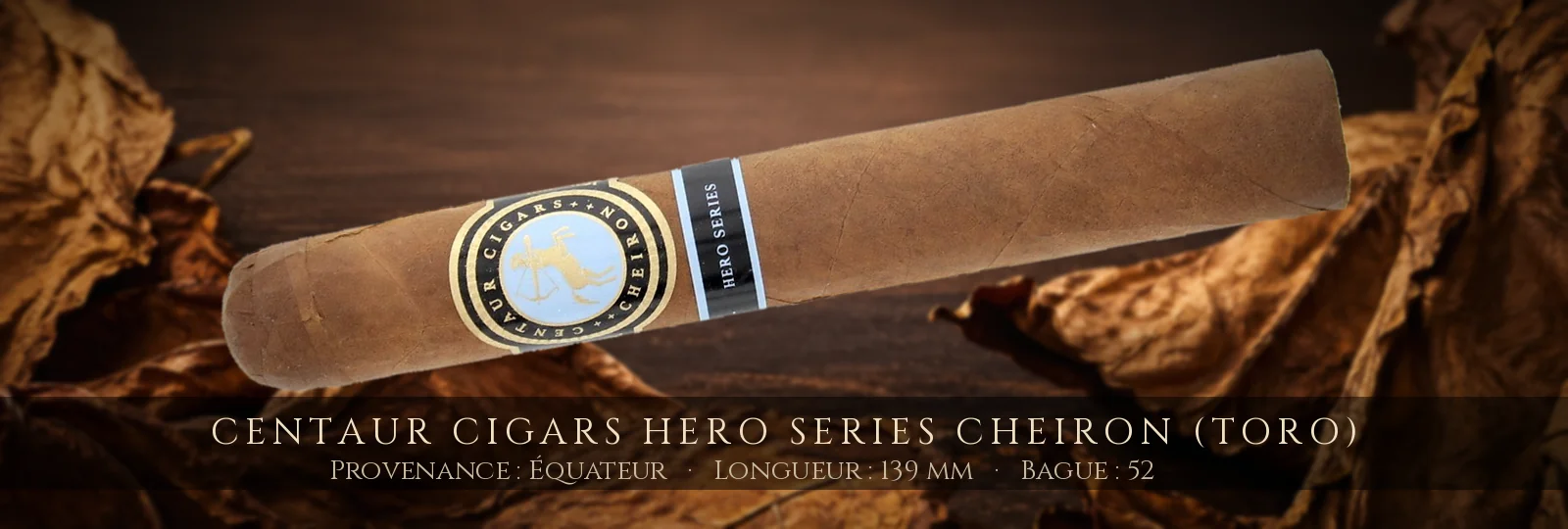Centaur Cigars Hero Series Cheiron (Toro) — Centaur Cigars — Équateur