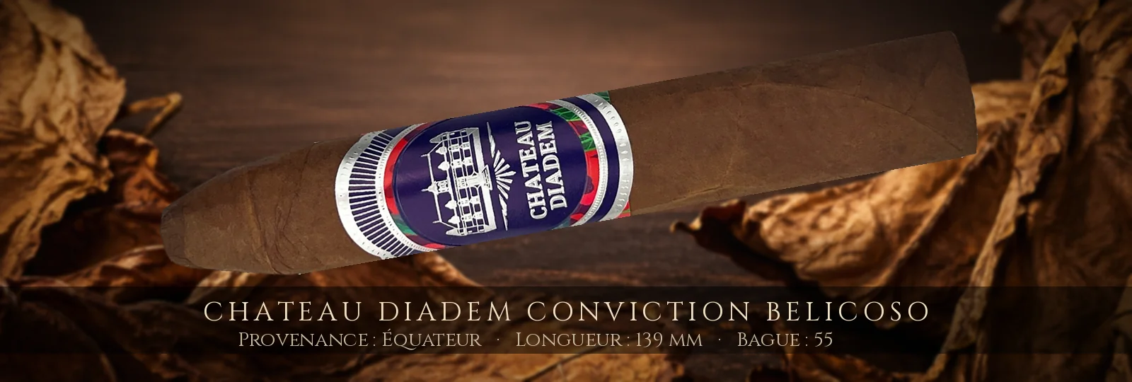 Chateau Diadem Conviction Belicoso — Chateau Diadem — Équateur