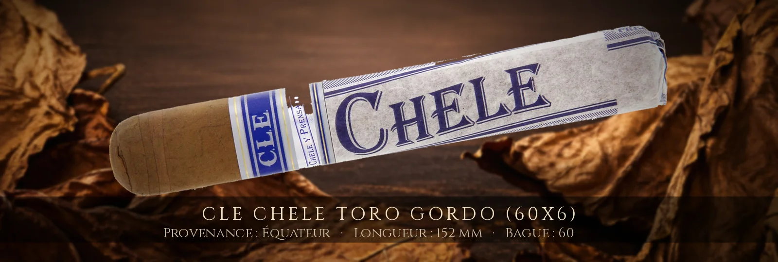 CLE Chele Toro Gordo (60x6) — CLE — Équateur