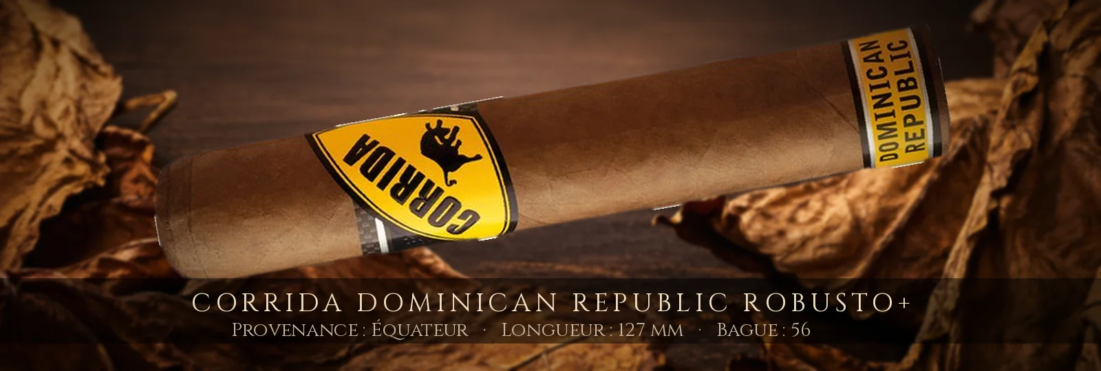 Corrida Dominican Republic Robusto+ — Corrida — Équateur