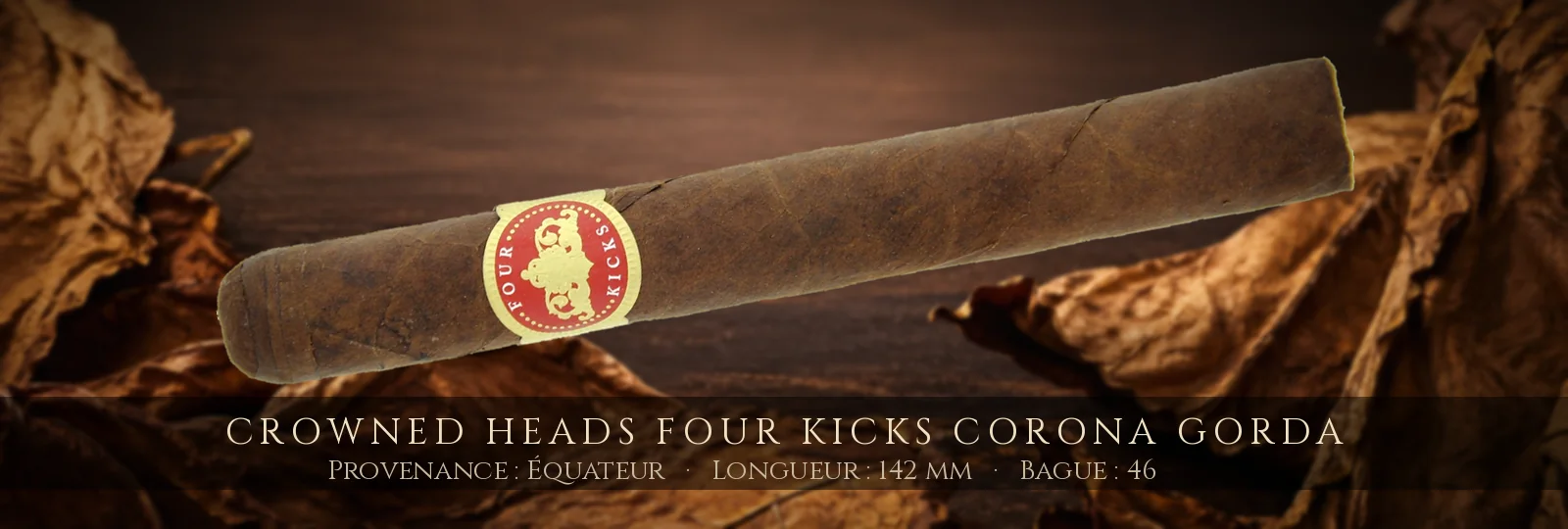 Crowned Heads Four Kicks Corona Gorda — Crowned Heads — Équateur