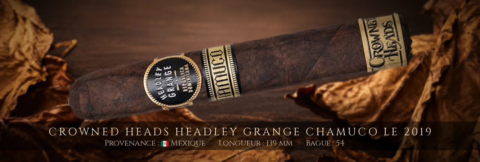 Crowned Heads Headley Grange Chamuco LE 2019 — Crowned Heads — Mexique
