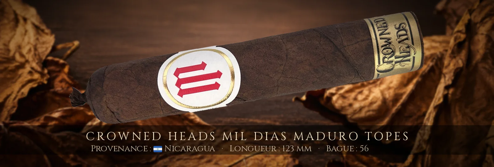 Crowned Heads Mil Dias Maduro Topes — Crowned Heads — Nicaragua