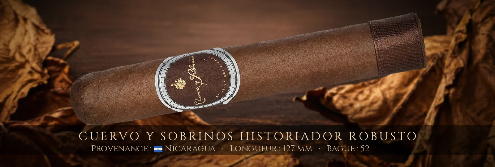 Cuervo y Sobrinos Historiador Robusto — Cuervo y Sobrinos — Nicaragua