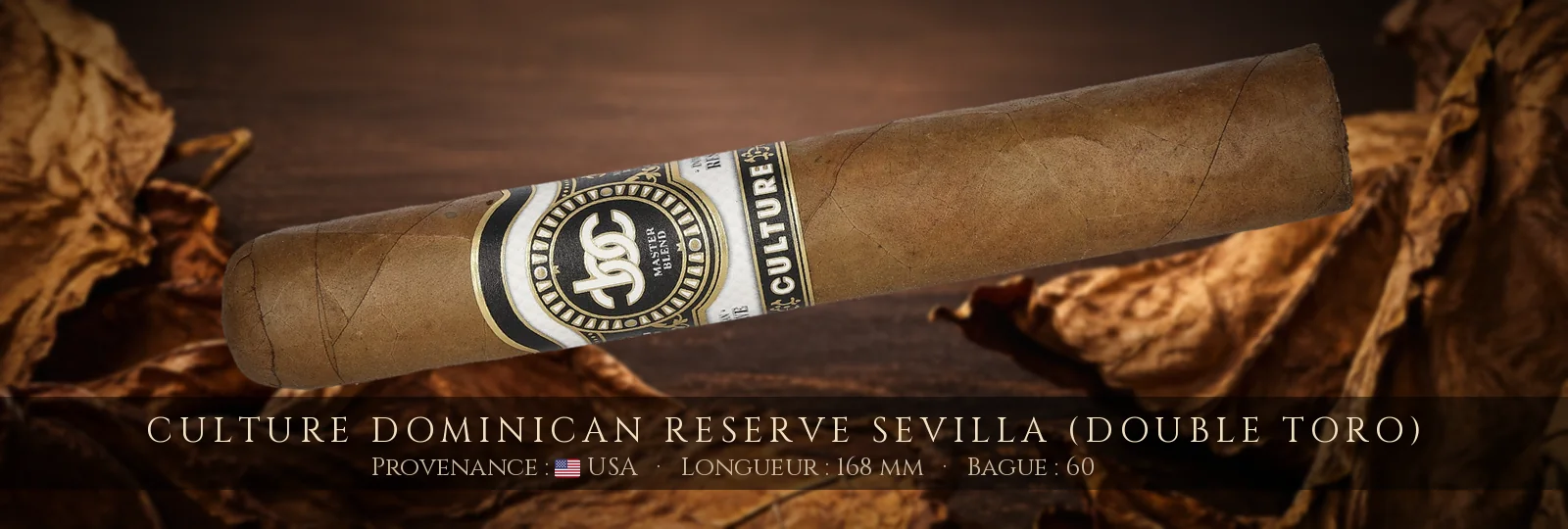 Culture Dominican Reserve Sevilla (Double Toro) — Culture — USA