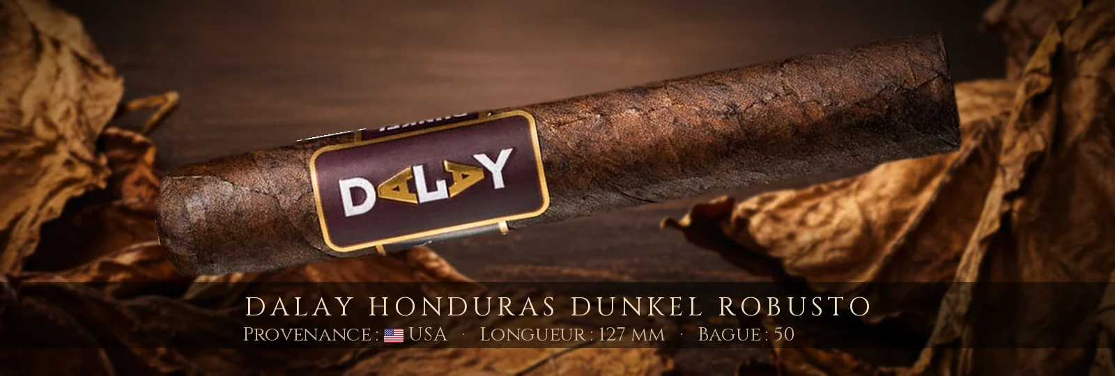Dalay Honduras Dunkel Robusto — Dalay — USA