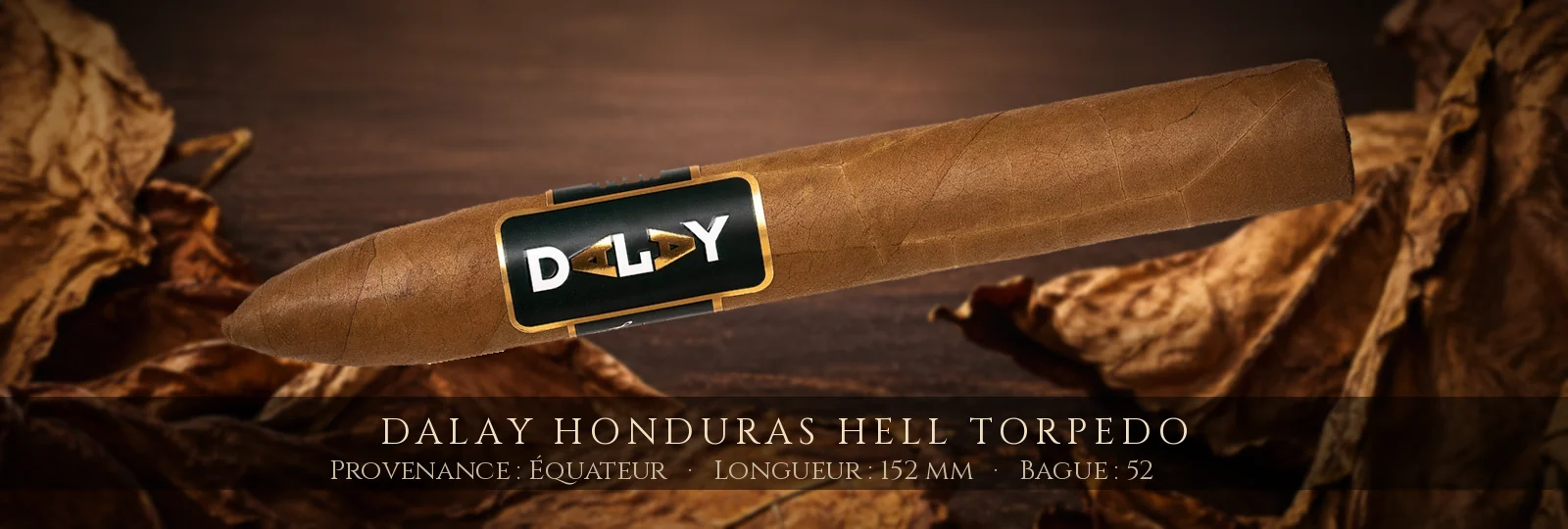 Dalay Honduras Hell Torpedo — Dalay — Équateur