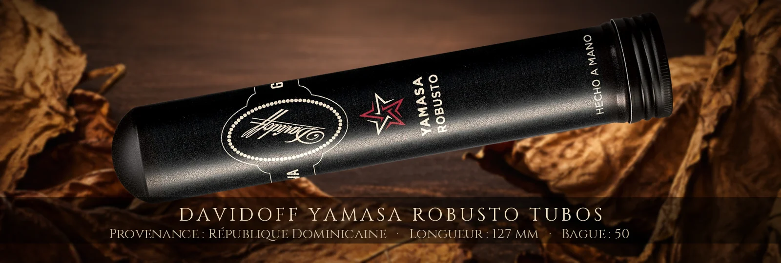 Davidoff Yamasa Robusto Tubos — Davidoff — République Dominicaine