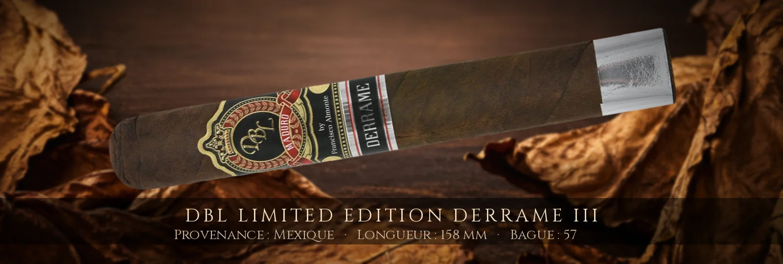 DBL Limited Edition Derrame III — DBL — Mexique