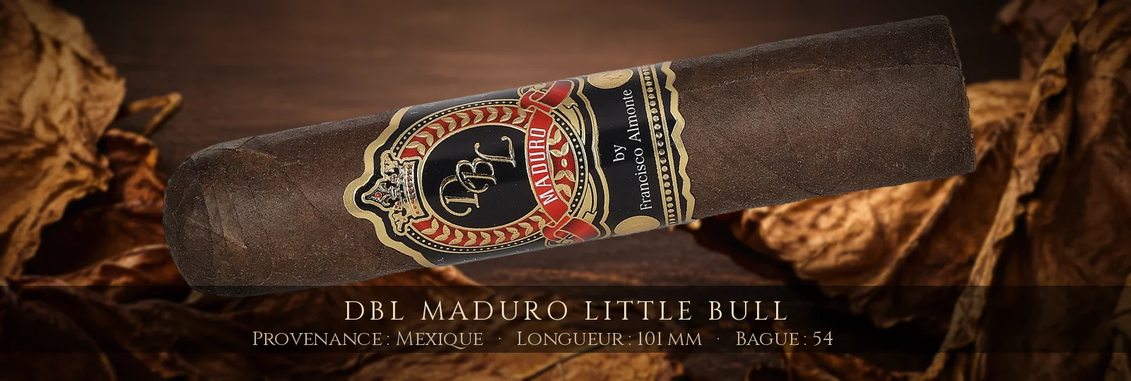 DBL Maduro Little Bull — DBL — Mexique